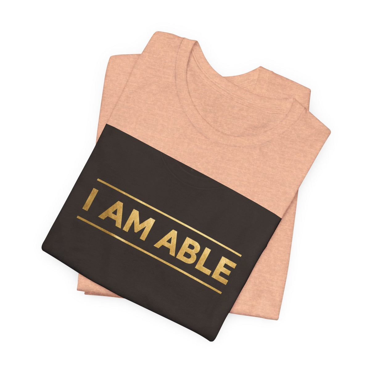 I AM ABLE — The Signature Tee