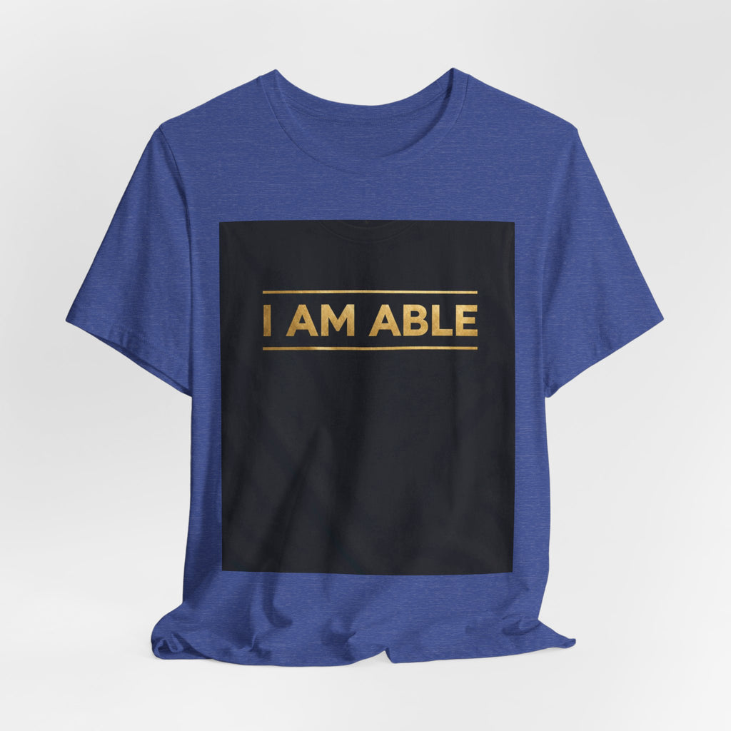 I AM ABLE — The Signature Tee
