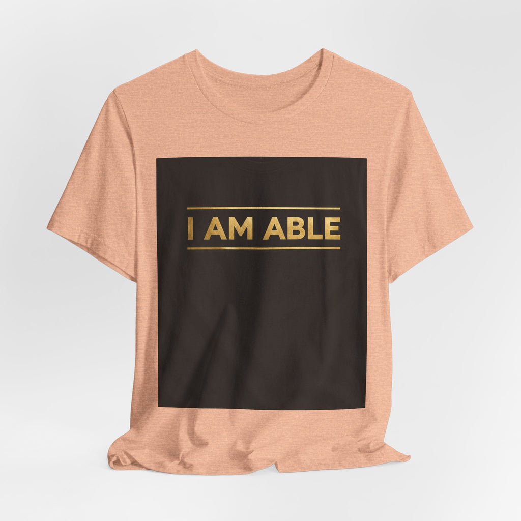 I AM ABLE — The Signature Tee