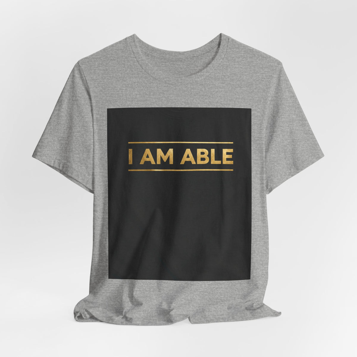 I AM ABLE — The Signature Tee