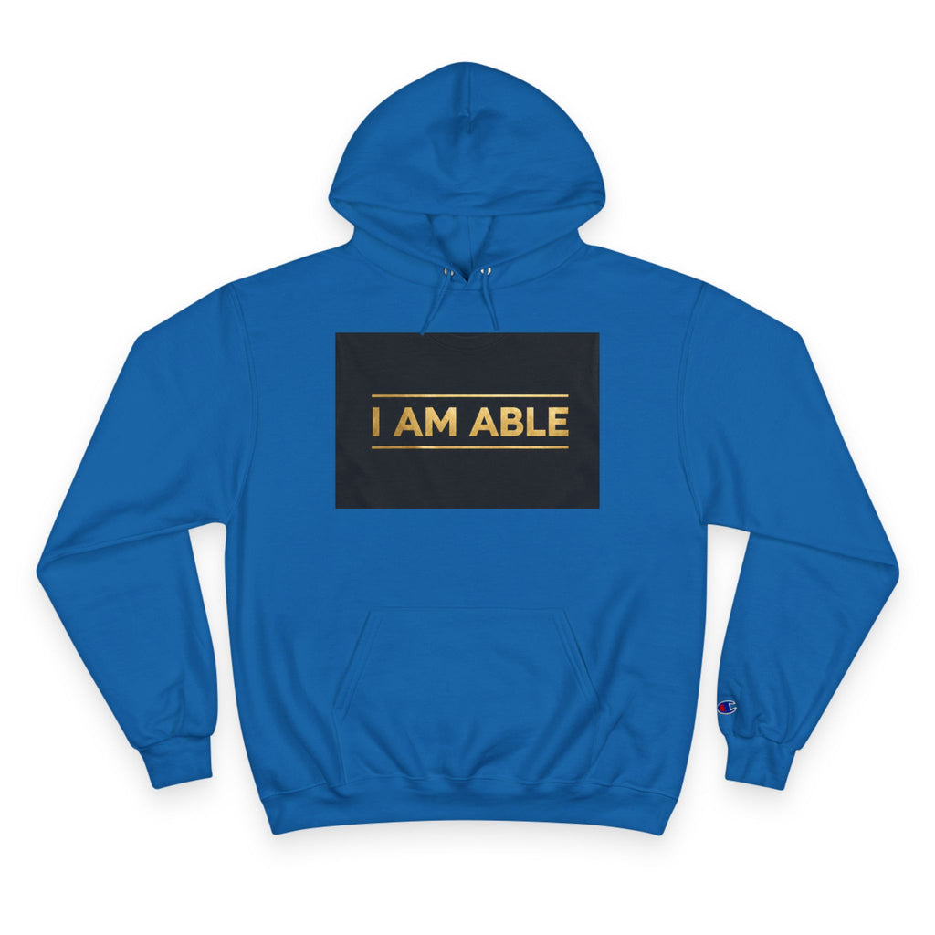 I AM ABLE — The Signature Hoodie