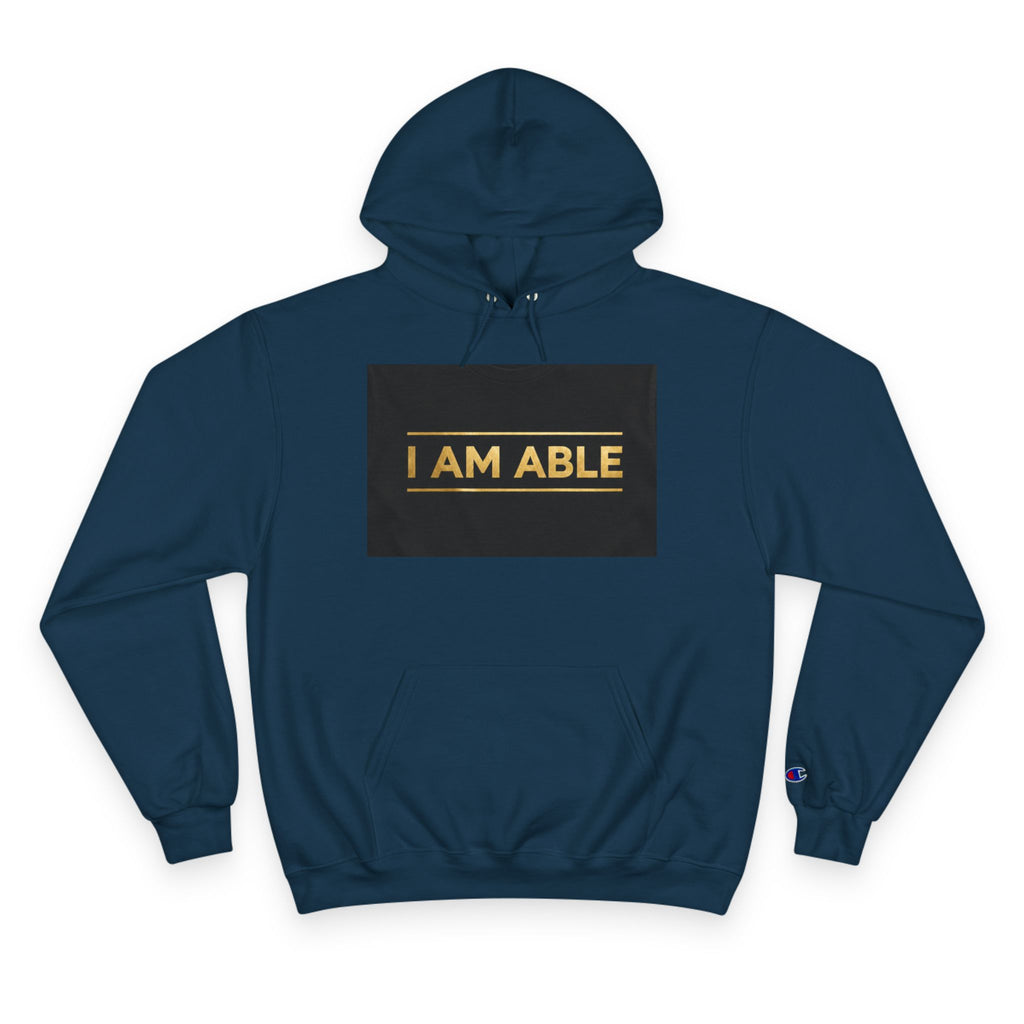 I AM ABLE — The Signature Hoodie