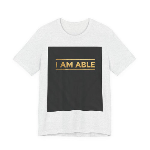 I AM ABLE — The Signature Tee