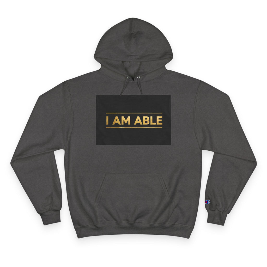 I AM ABLE — The Signature Hoodie